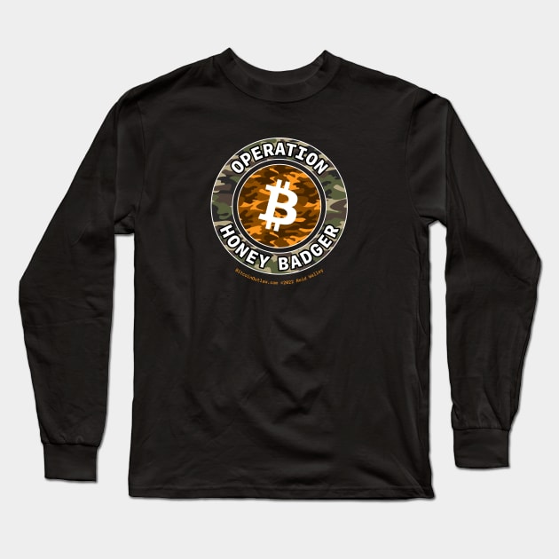 Operation Honey Badger Camo Orange Bitcoin Logo Long Sleeve T-Shirt by Reid Walley